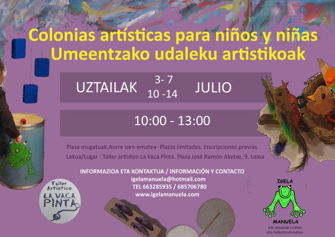 Udaleku artistikoak-Colonias artísticas 2017 Igela manuela